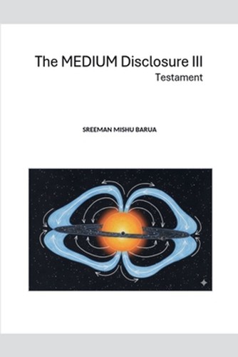 The medium disclosure iii - medium,